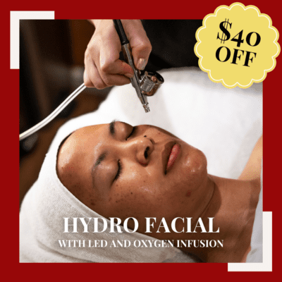 Experience our hydro facials with LED and Oxygen Infusion!